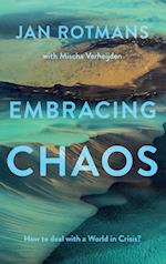 Embracing Chaos