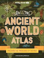 Lonely Planet Kids Amazing Ancient World Atlas 1