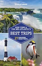 Lonely Planet New York & the Mid-Atlantic''s Best Trips