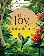 Lonely Planet The Joy of Birdwatching