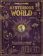 Lonely Planet Kids Mysterious World 1