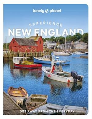 Lonely Planet Experience New England