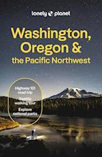 Lonely Planet Washington, Oregon & the Pacific Northwest