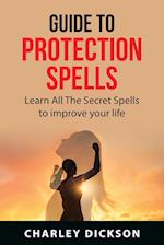 Guide to Protection Spells