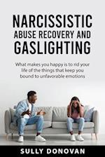 NARCISSISTIC  ABUSE RECOVERY  AND GASLIGHTING