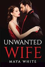 Unwanted wife 