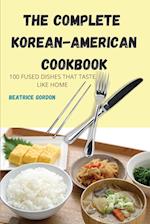 THE COMPLETE  KOREAN-AMERICAN COOKBOOK