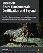 Microsoft Azure Fundamentals Certification and Beyond