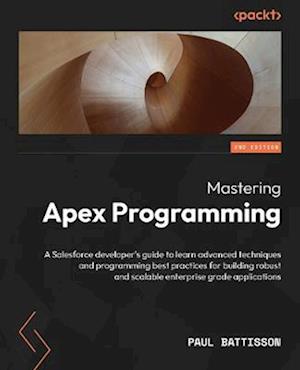 Mastering Apex Programming