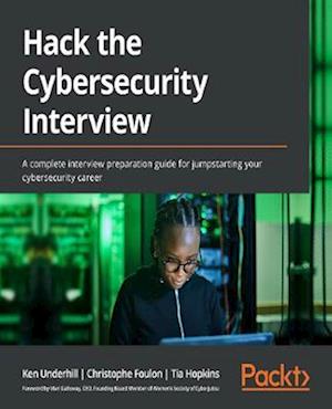 Hack the Cybersecurity Interview