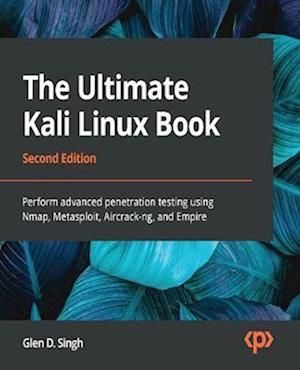 Ultimate Kali Linux Book