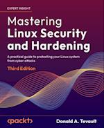 Mastering Linux Security and Hardening
