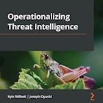 Operationalizing Threat Intelligence