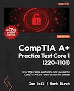 CompTIA A+ Practice Test Core 1 (220-1101)