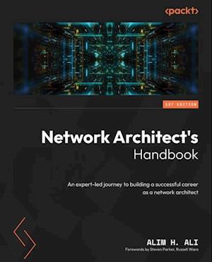 Network Architect's Handbook