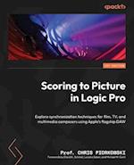 Scoring to Picture in Logic Pro