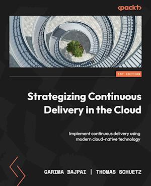 Strategizing Continuous Delivery in the Cloud