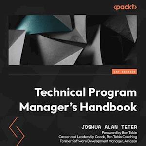 Technical Program Manager's Handbook