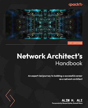 Network Architect's Handbook