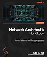 Network Architect's Handbook