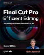 Final Cut Pro Efficient Editing