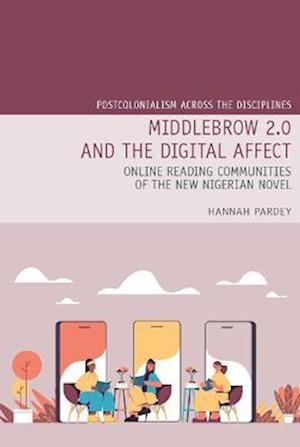 Middlebrow 2.0 and the Digital Affect