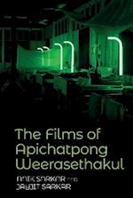 The Films of Apichatpong Weerasethakul