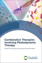 Combination Therapies Involving Photodynamic Therapy