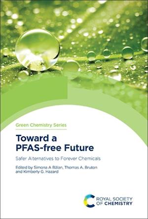 Toward a PFAS-free Future