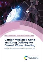 Carrier-mediated Gene and Drug Delivery for Dermal Wound Healing