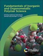 Fundamentals of Inorganic and Organometallic Polymer Science