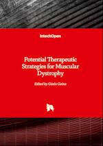 Potential Therapeutic Strategies for Muscular Dystrophy