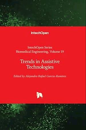 Trends in Assistive Technologies