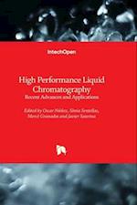 High Performance Liquid Chromatography - Recent Advances and Applications 