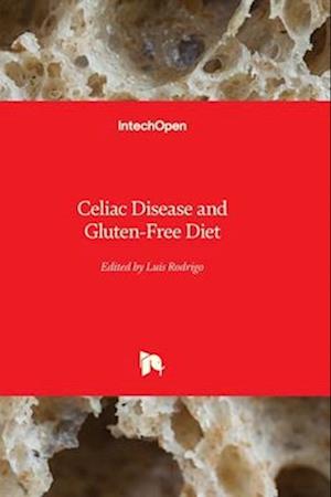 Celiac Disease and Gluten-Free Diet