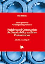 Prefabricated Construction for Sustainability and Mass Customization