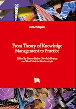 From Theory of Knowledge Management to Practice