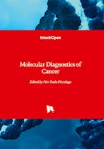 Molecular Diagnostics of Cancer