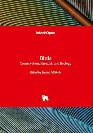 Birds - Conservation, Research and Ecology