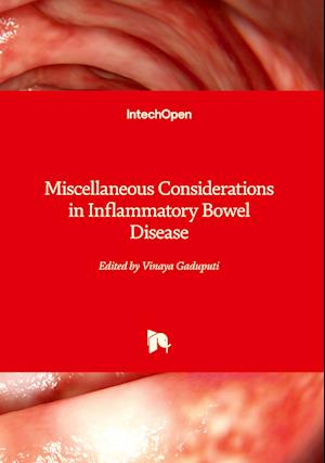 Miscellaneous Considerations in Inflammatory Bowel Disease