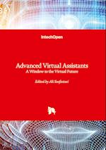 Advanced Virtual Assistants - A Window to the Virtual Future