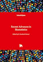 Recent Advances in Biostatistics