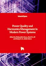 Power Quality and Harmonics Management in Modern Power Systems