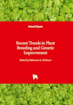 Recent Trends in Plant Breeding and Genetic Improvement