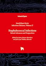 Staphylococcal Infections - Recent Advances and Perspectives 