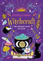 Healing Guides Witchcraft