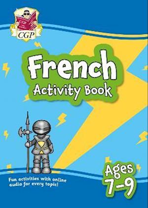 New French Activity Book for Ages 7-9 (with Online Audio)