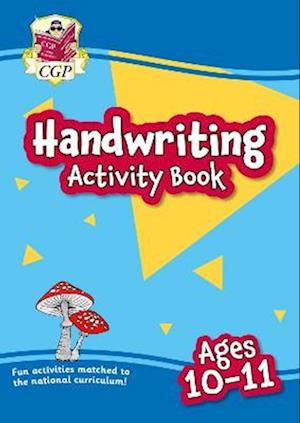 New Handwriting Activity Book for Ages 10-11 (Year 6)