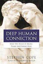 Deep Human Connection