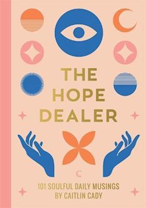 The Hope Dealer